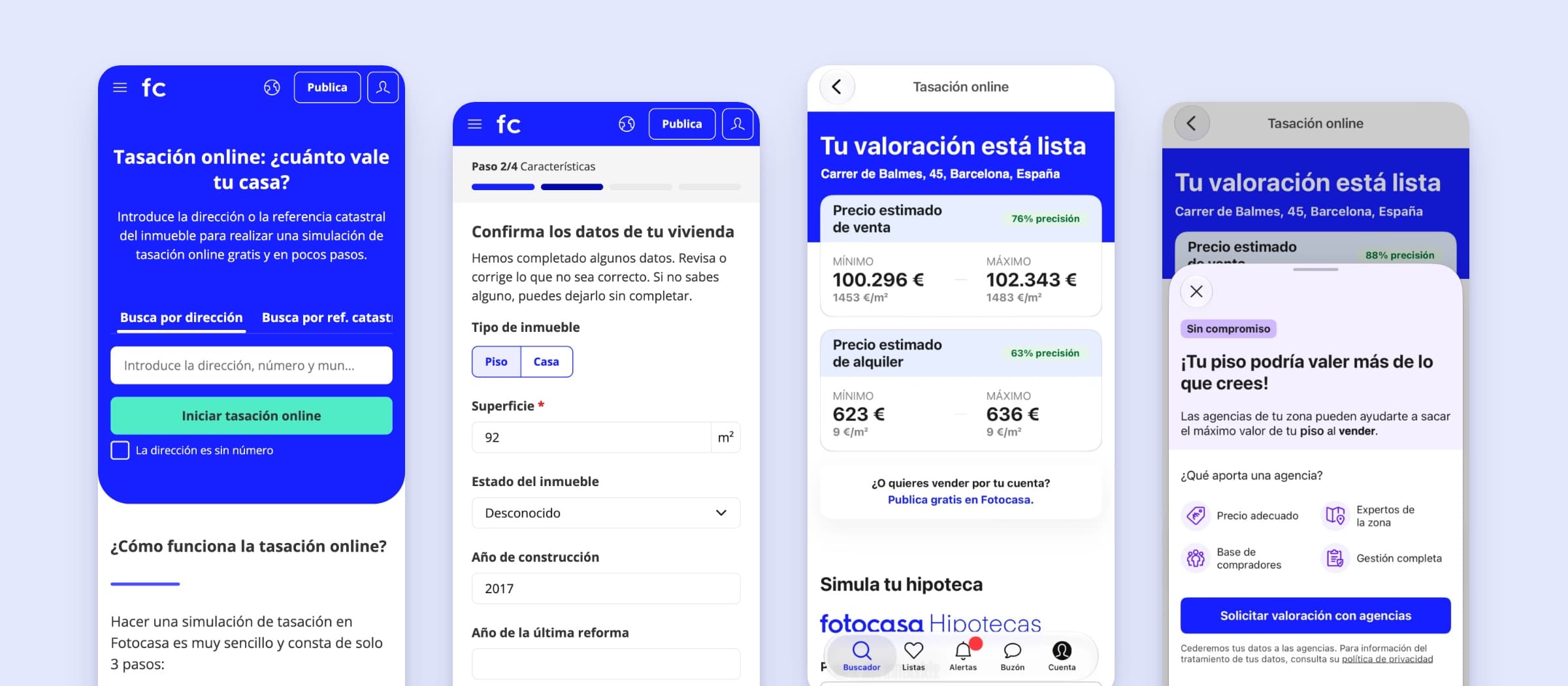 Four screens of the Fotocasa valuation in the current app: the address search, the details of the home, the estimate for Carrer de Balmes 45 in Barcelona, and the sheet that offers agencies to help you sell.